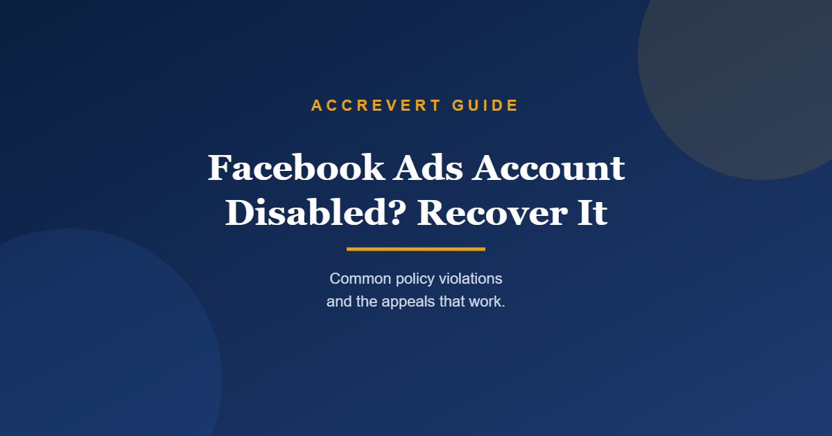 Facebook Ads Account Disabled? Recover It
