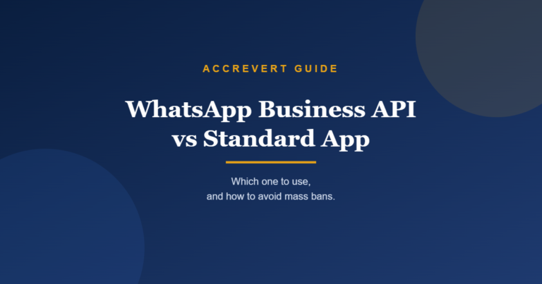 WhatsApp Business API vs Standard App